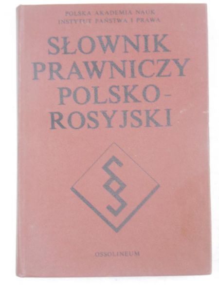 Słownik prawniczy polsko-rosyjski