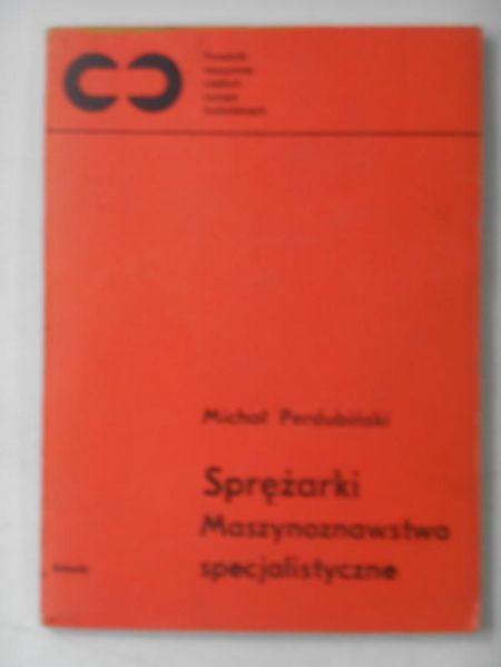 Sprężarki. Maszynoznawstwo specjalistyczne