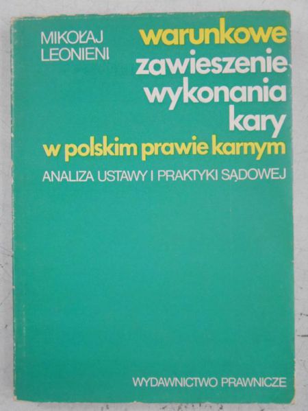 Warunkowe zawieszenie wykonania kary w polskim prawie karnym