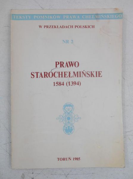 Prawo starochełmińskie 1584 (1394)