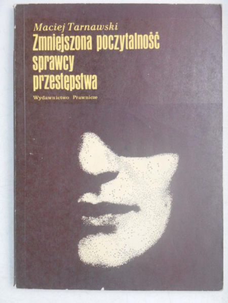 Zmniejszona poczytalność sprawcy przestępstwa