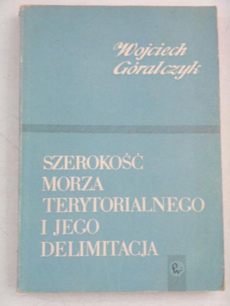 Szerokość morza terytorialnego i jego delimitacja