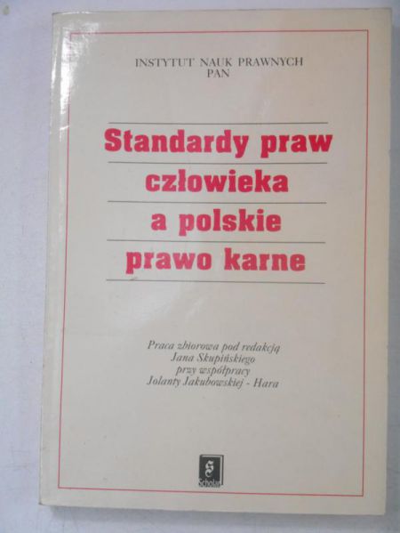 Standardy praw człowieka a polskie prawo karne