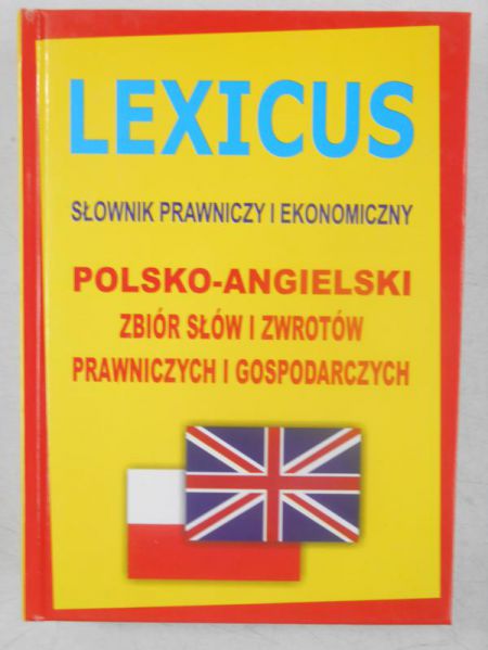 Lexicus. Słownik prawniczy i ekonomiczny polsko-angielski