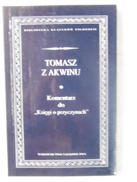 Tomas   - Komentar do "Księgi o prycynach"