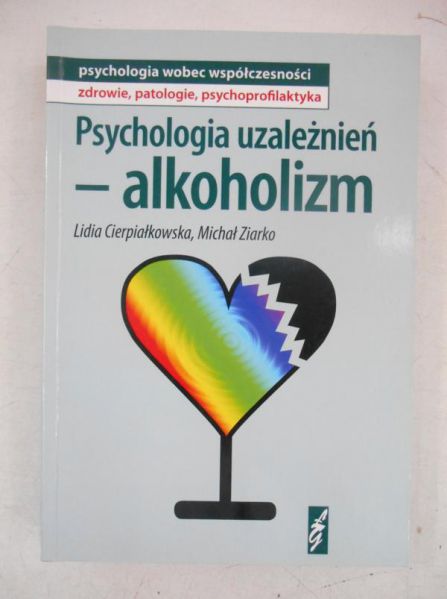 Psychologia uzależnień-alkoholizm