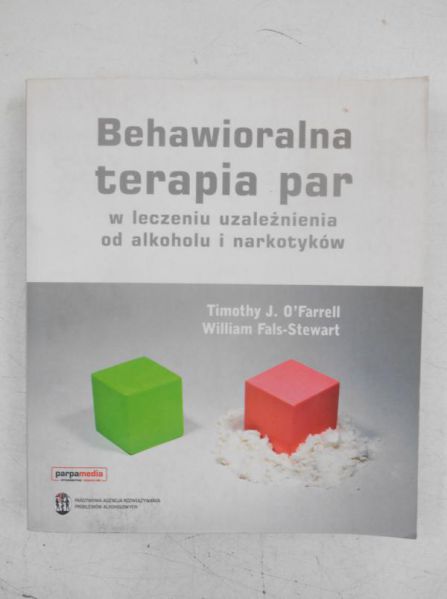 Behawioralna terapia par w leczeniu uzależnienia od alkoholu i narkotyków