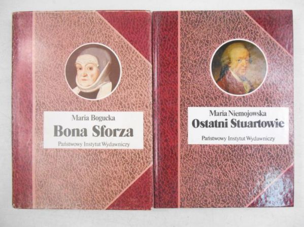 Ostatni Stuartowie / Bona Sforza