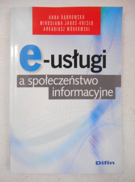 E-usługi a społeczeństwo informacyjne