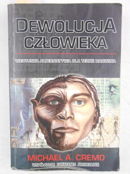 Cremo Michael A. - Dewolucja człowieka
