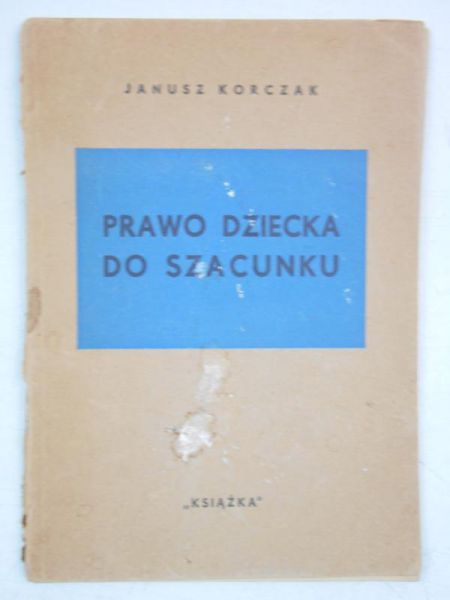 Prawo dziecka do szacunku, 1948 r.