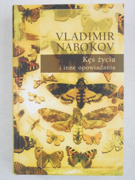 Nabokov Vladimir - Kęs życia i inne opowiadania, Tom 2