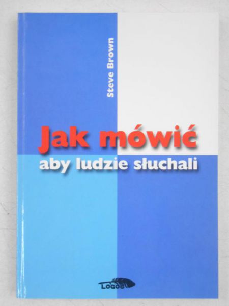 Jak mówić aby ludzie słuchali