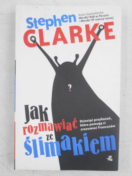 Jak rozmawiać ze ślimakiem