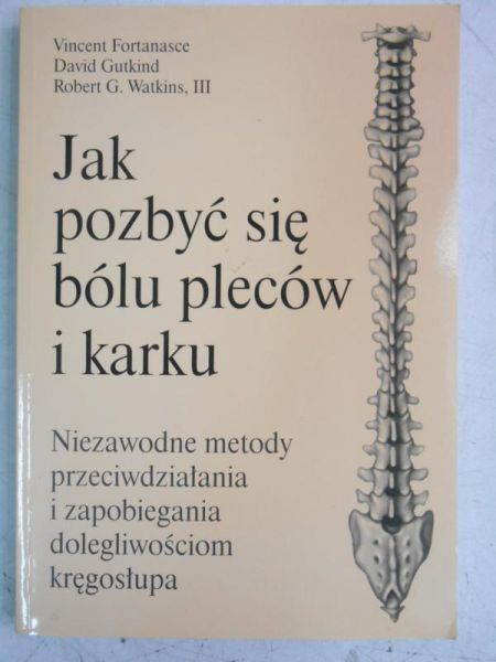 Jak pozbyć się bólu pleców i karku