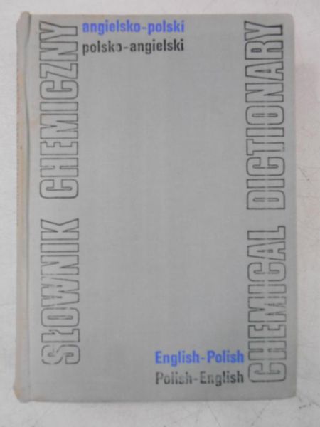 Słownik chemiczny angielsko-polski, polsko-angielski
