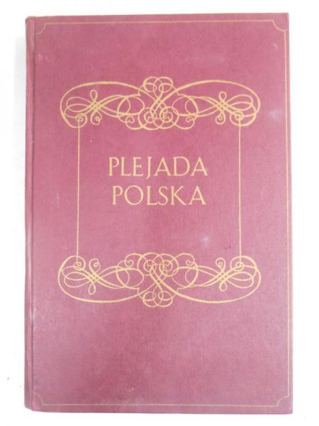 Plejada Polska, reprint 1857 r.
