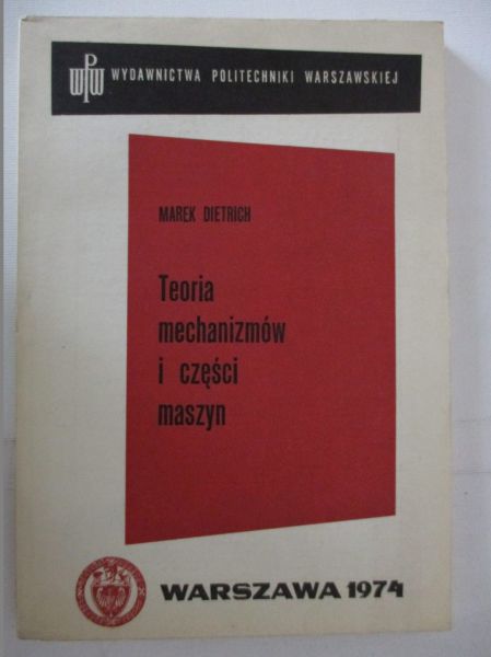 Teoria mechanizmów i części maszyn