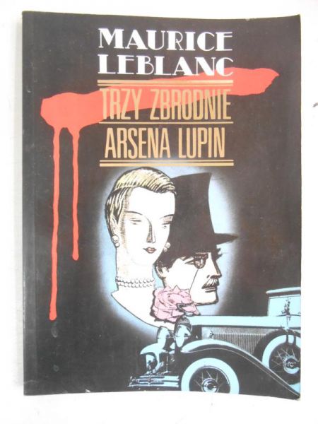 Trzy zbrodnie Arsena Lupin