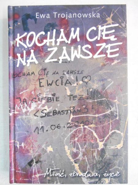 Kocham cię na zawsze