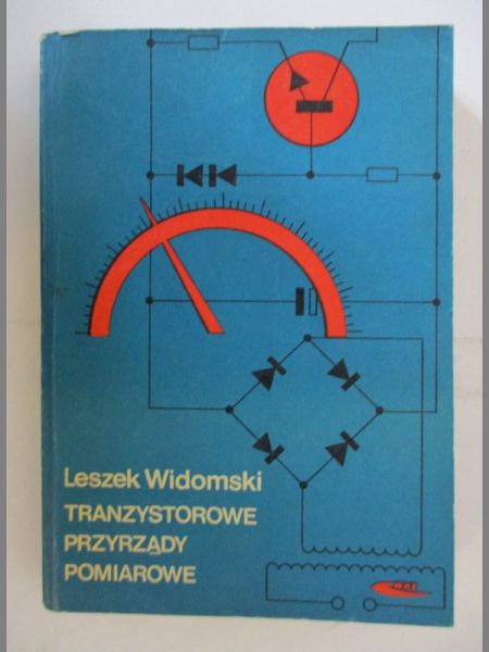 Radioamatorskie tranzystorowe przyrządy pomiarowe