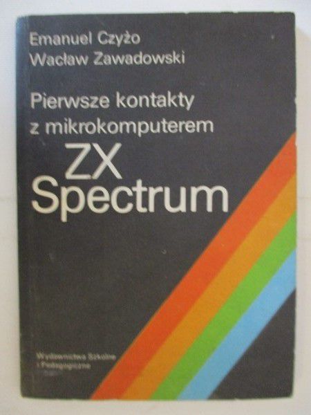 Pierwsze kontakty z mikrokomputerem ZX Spectrum