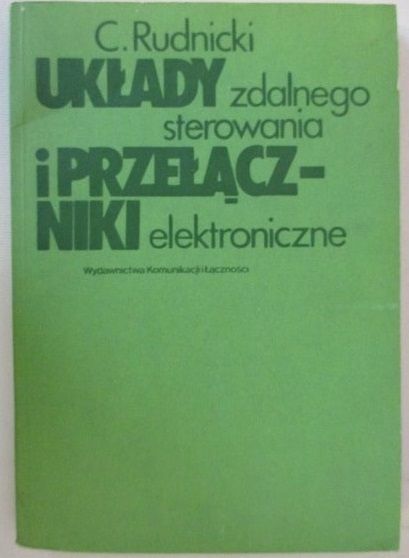 Układy zdalnego sterowania i przełączniki elektroniczne