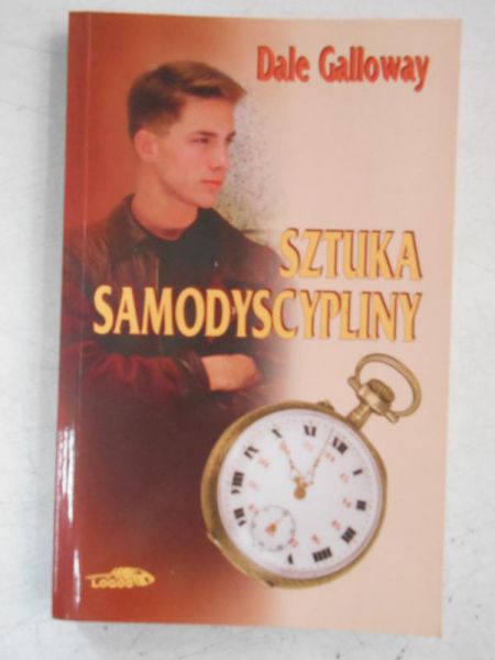 Galloway Dale - Sztuka samodyscypliny