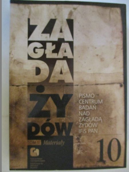 Zagłada żydów, Tom II