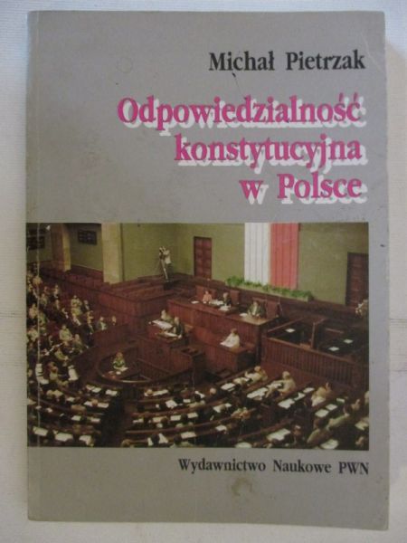 Odpowiedzialność konstytucyjna w Polsce