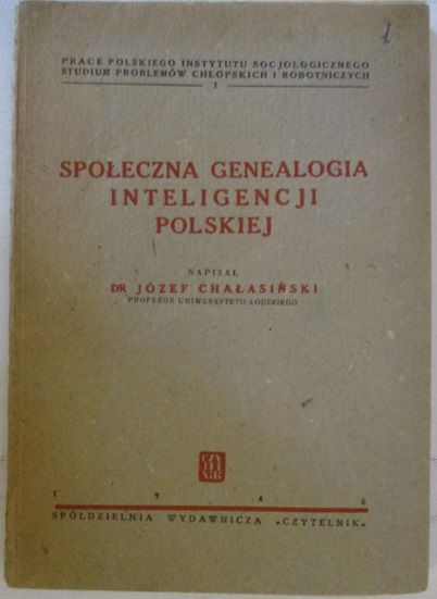 Społeczna genealogia inteligencji polskiej, 1946 r.