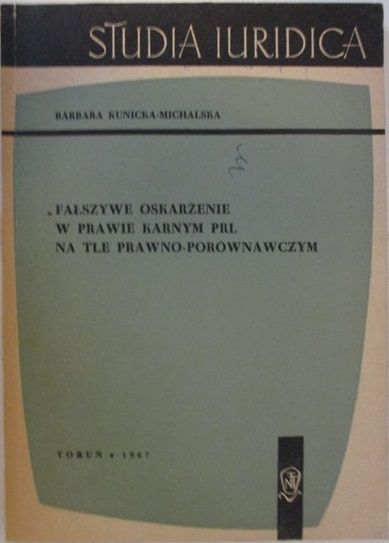 Fałyszywe oskarżenie w prawie karnym PRL na tle porównawczym