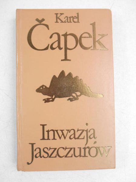 Capek Karel - Inwazja Jaszczurów