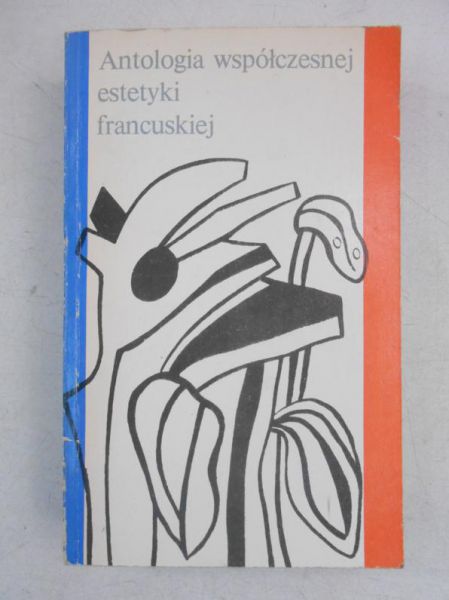 Antologia współczesnej estetyki francuskiej