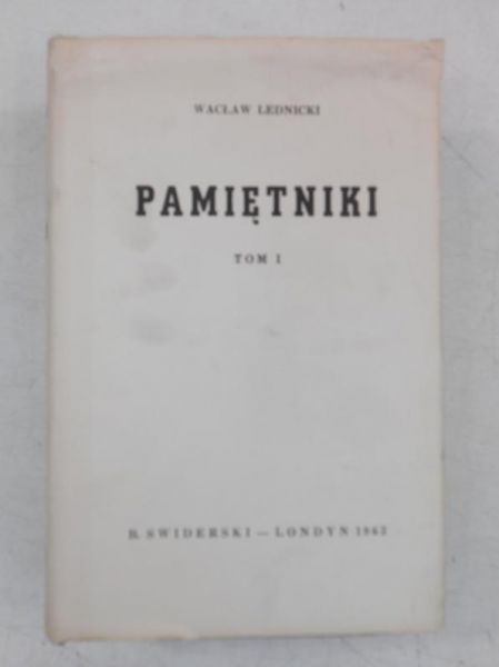 Pamiętniki, Tom I