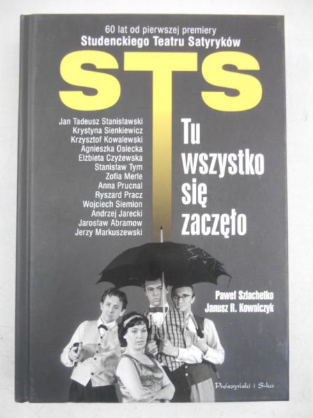 STS. Tu wszystko się zaczęło