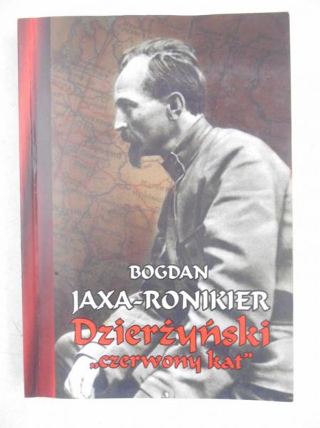 Dzierżyński czerwony kat
