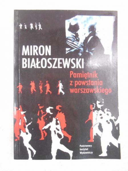 Białoszewski Miron - Pamiętnik z powstania warszawskiego