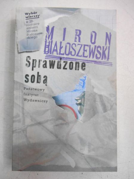 Białoszewski Miron - Sprawdzone sobą