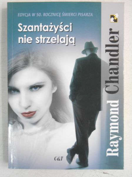 Szantażyści nie strzelają