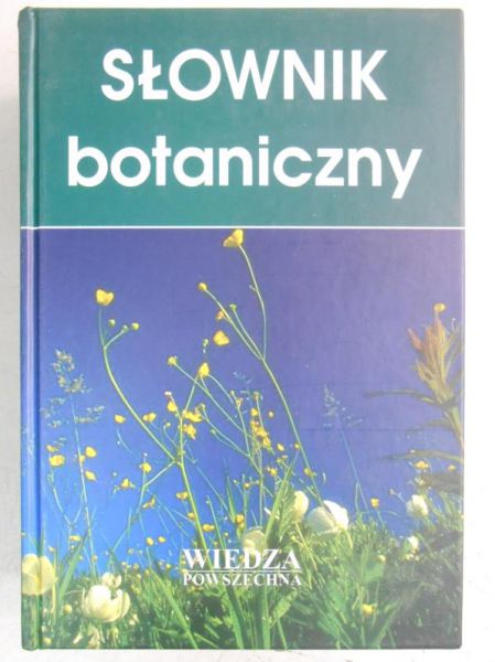 Nowak Barbara (red.) - Słownik botaniczny