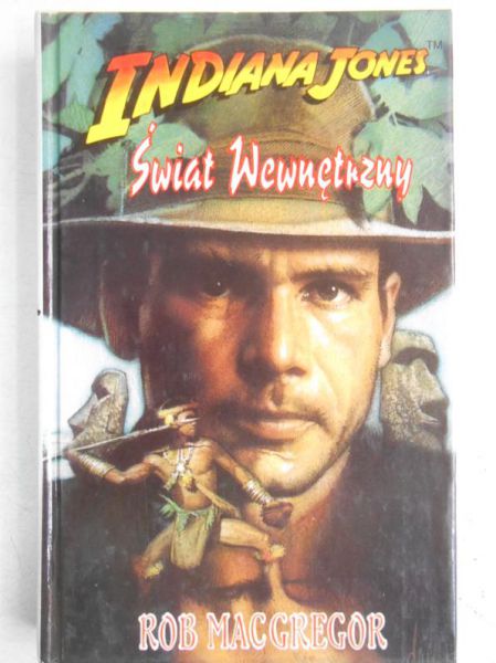Indiana Jones: Świat wewnętrzny