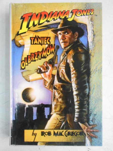 Indiana Jones. Taniec olbrzymów