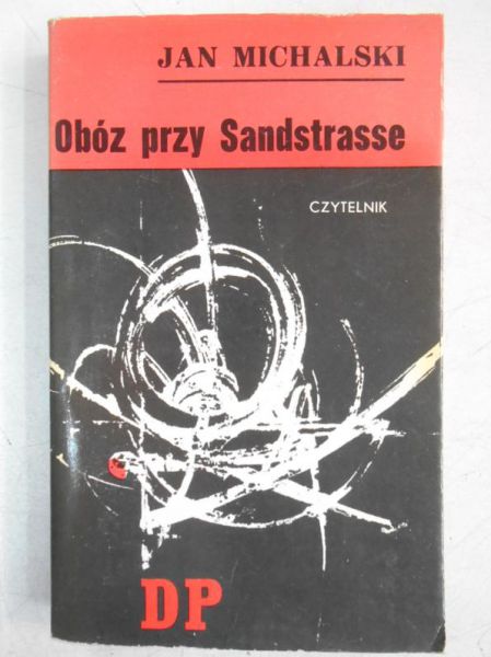 Michalski Jan - Obóz przy Sandstrasse