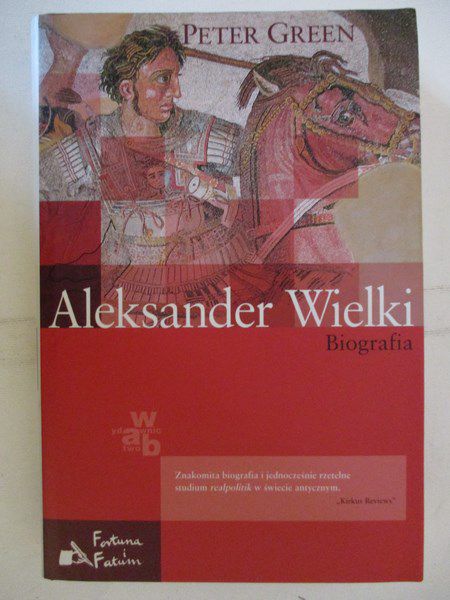 Aleksander Wielki. Biografia