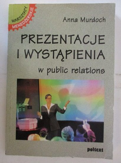 Prezentacje i wystąpienia w public relations