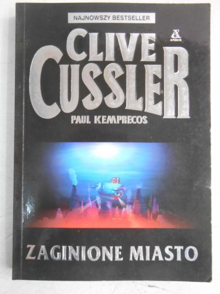 Cussler Clive - Zaginione miasto