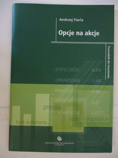 Fierla Andrzej - Opcje na akcje