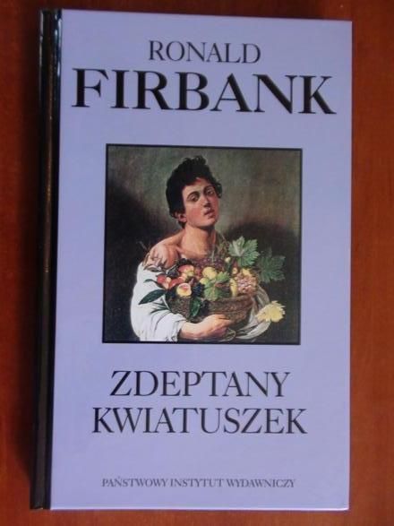 Firbank Ronald  -  Zdeptany kwiatuszek