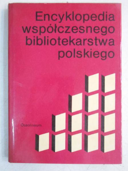 Chorzewska Krystyna - Encyklopedia współczesnego bibliotekarstwa polskiego